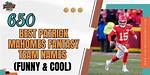60+ Patrick Mahomes Fantasy Names 2023 [Funny, Creative]