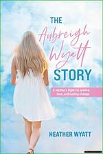 A Comprehensive Look into Aubreigh Wyatt Notes