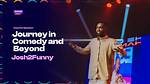A Journey into Comedy and Beyond