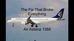 Air Astana Flight 1388: a Detailed Analysis