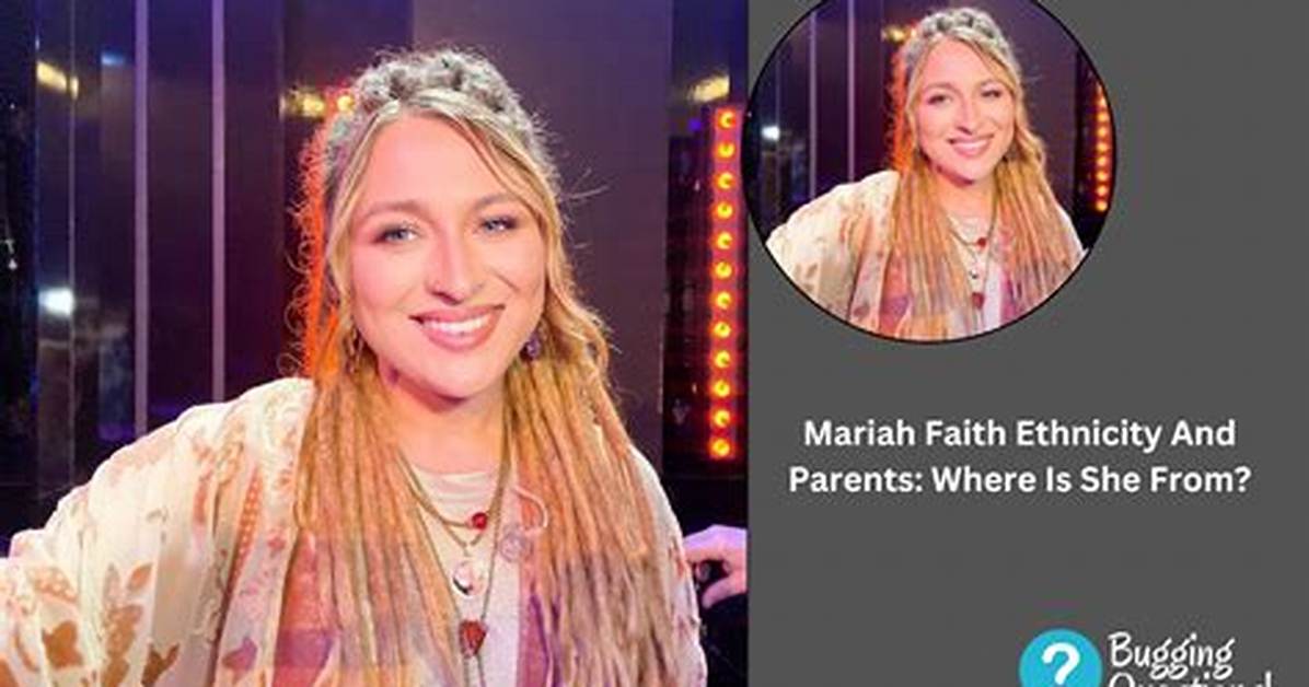 American Idol: Mariah Faith Ethnicity Family Parents and Instagram Explored