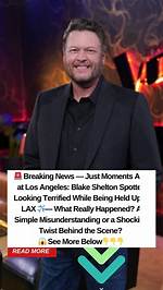 Breaking News: Blake Shelton's Untimely Demise Confirmed