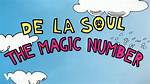 De La Soul the Magic Number Lyric