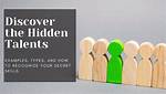 Discover Hidden Talents and Untold Stories