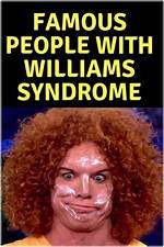 Discoveries About Famous People with Williams Syndrome
