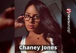 Discovering Chaney Jones Age