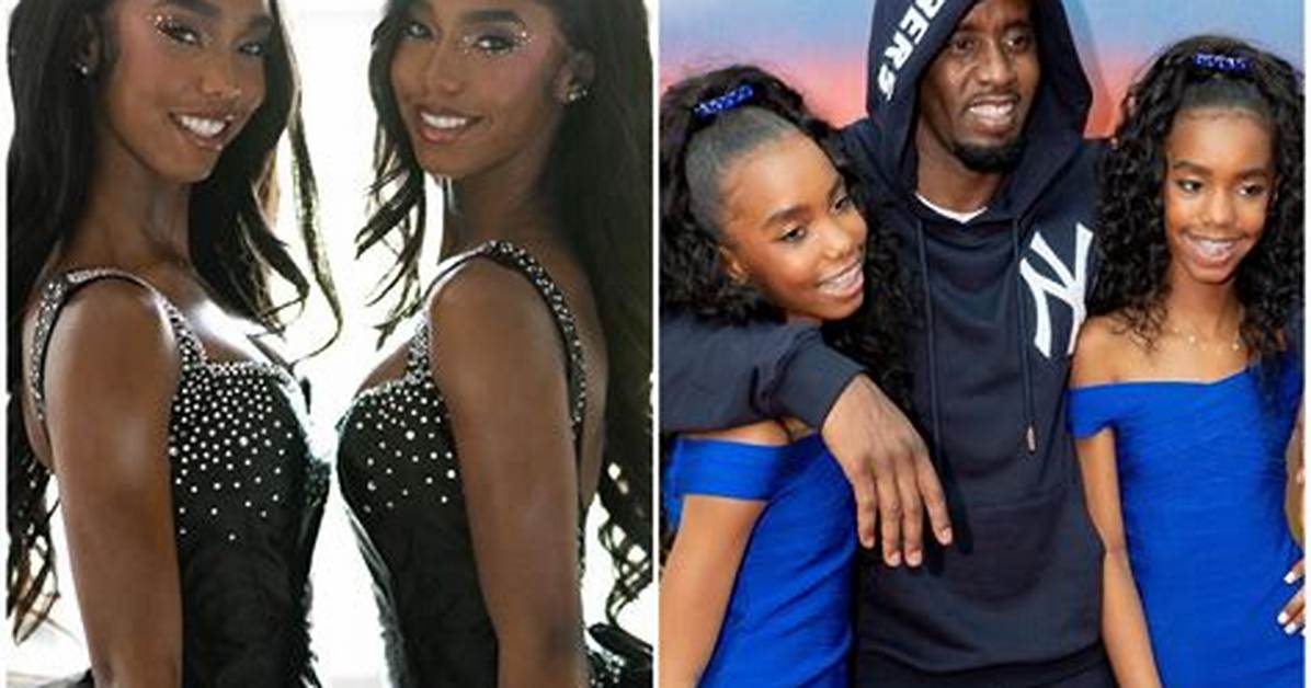 Exploring the Age of Diddy's Twin Daughters