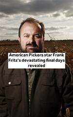Frank on Pickers: the Collector's Journey