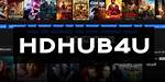 Hd Hub 4 U Movies 2024: Your Ultimate Guide to the Latest Releases