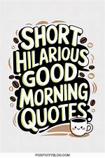 Hilarious Good Morning Images and Inspiring Quotes | Start Your Day with a Smile