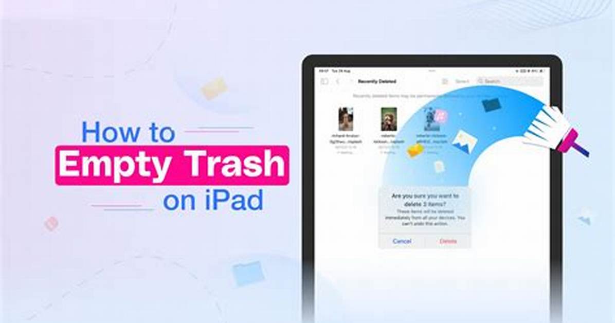 How to Empty Trash on Your iPad in 4 Different Apps to Free up Storage Space