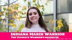 Indiana Marin Warrior Biography, Profession, Boyfriend, Family, History, Height