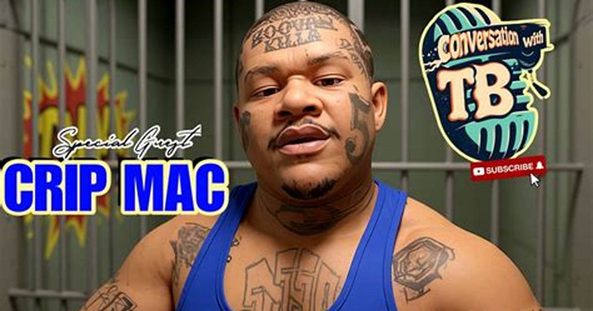 Is Crip Mac Behind Bars?