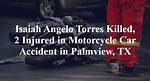 Isaiah Granger Motorcycle Accident and Isaiah Granger Placerville Ca