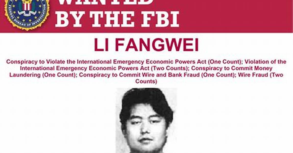 Li Fangwei Known as Karl Lee a Chinese Businessman on Wanted of Fbi for Wmd Supply to Iran | Age, Bio, Wiki, News & Facts