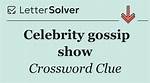 Longtime Celebrity Gossip Show Crossword Clue |