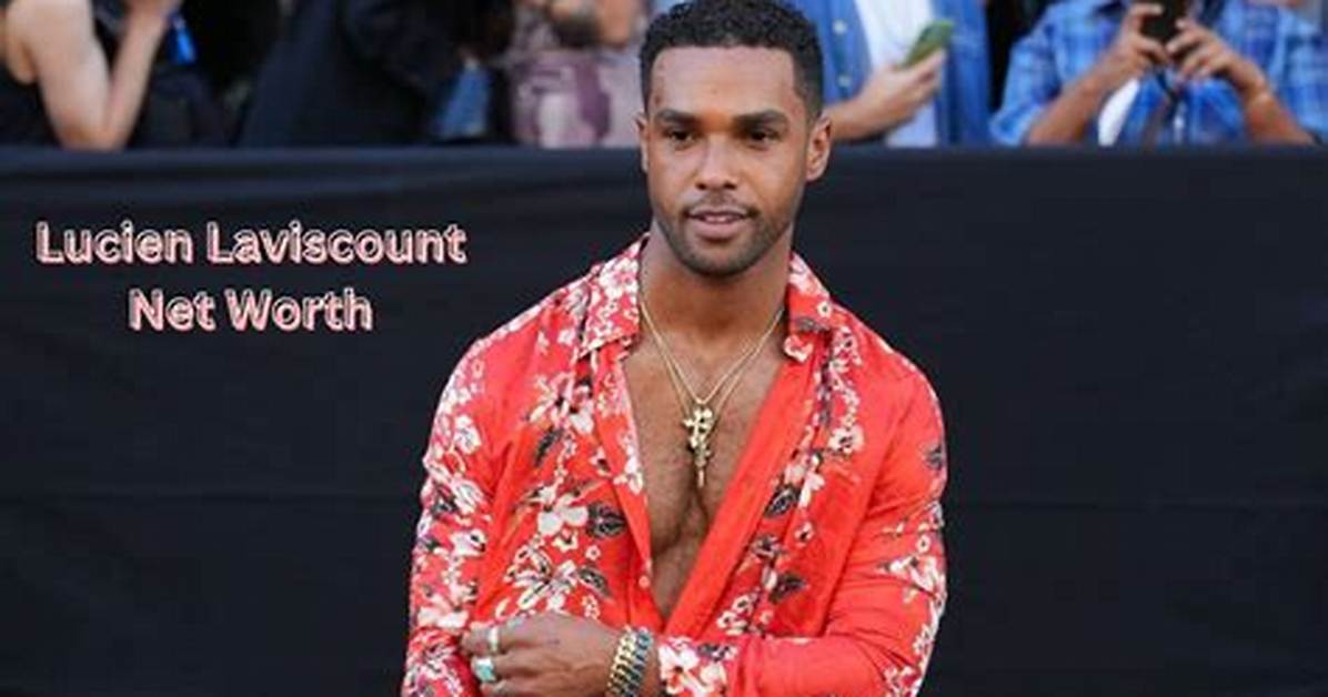 Lucien Laviscount Net Worth 2024