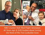 Nbc's Lester Holt and His Flight Attendant Wife