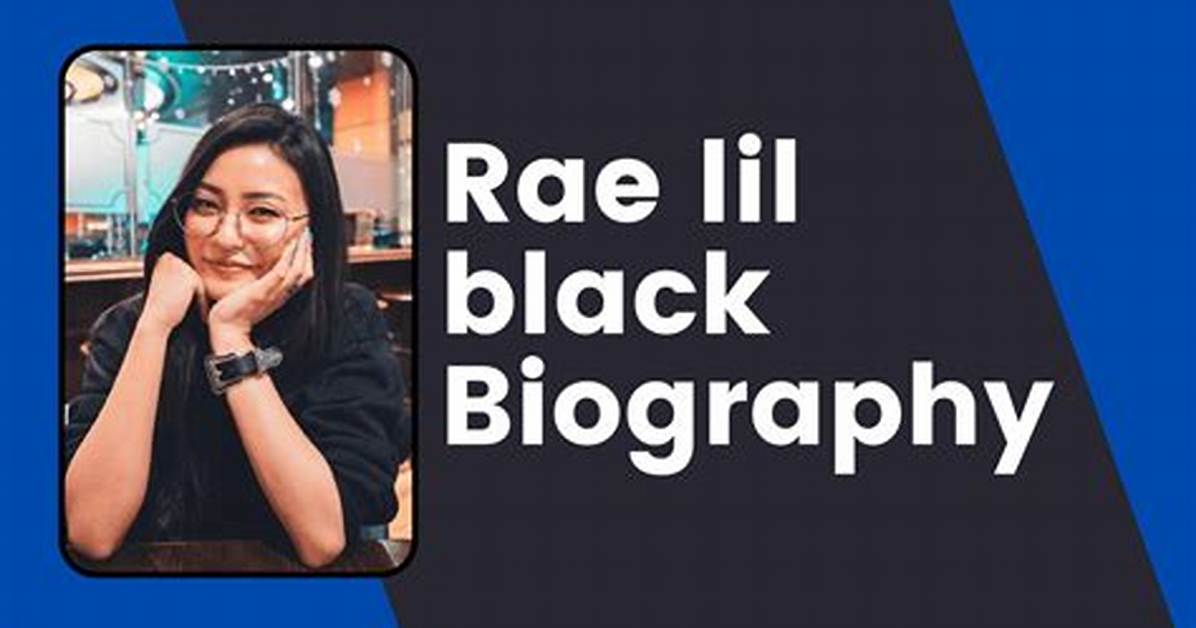 Rae Lil Black Height, Weight, Net Worth, Age, Birthday, Wikipedia, Who, Instagram, Biography