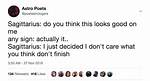 Sagittarius Season Memes to Send to Your Favorite Sag Kween