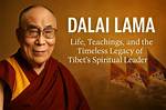 The Life and Teachings of the Dalai Lama