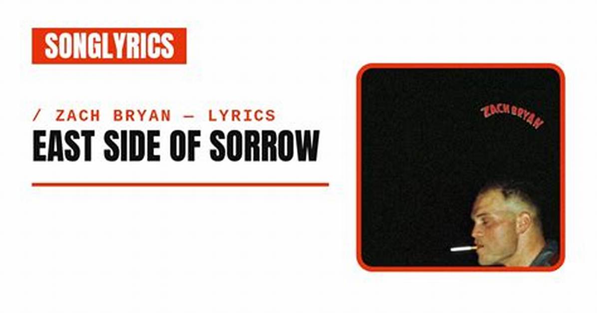 The Meaning Behind "East Side of Sorrow"
