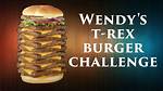 The Wendy's T-Rex Burger (R. I. P.) ·