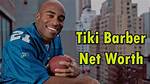 Tiki Barber Net Worth: a Comprehensive Guide