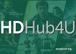Ultimate Guide to Hdhub4U: Everything You Need to Know