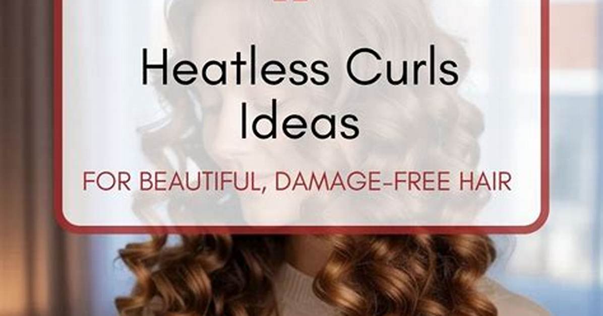 Unlock Beautiful Waves with the Heatless Curls Braid Method