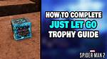 Unlocking the 'Just Let Go' Trophy in Spider-Man 2: a Gamers Guide