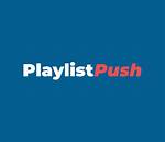 Unlocking the Power of Playlistpush: a Guide for Musicians