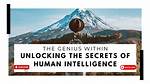 Unlocking the Secrets of Human Intelligence