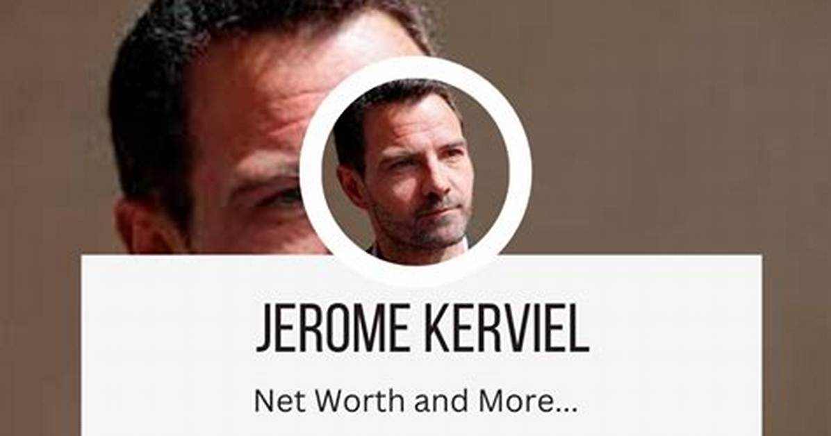 Unraveling Jerome Kerviel's Net Worth: the Rise and Fall of a Trading Maverick