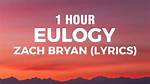 Unraveling the Depths of Eulogy Zach Lyrics