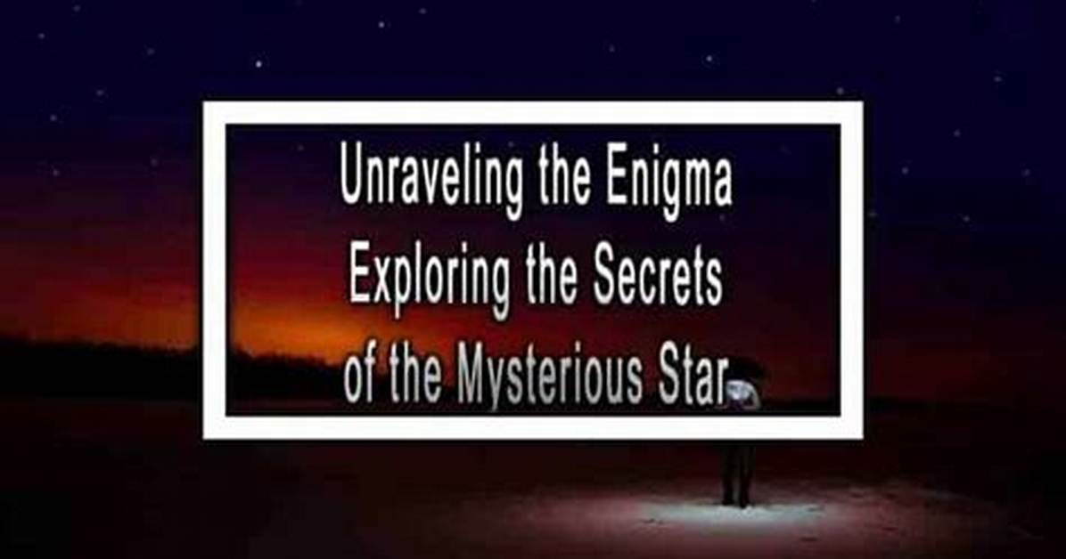Unraveling the Enigma of a Rising Star