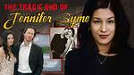 Unraveling the Mystery: Jennifer Syme Cause of Death