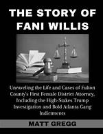 Unraveling the Mystery of Fani Willis's Salary per Year