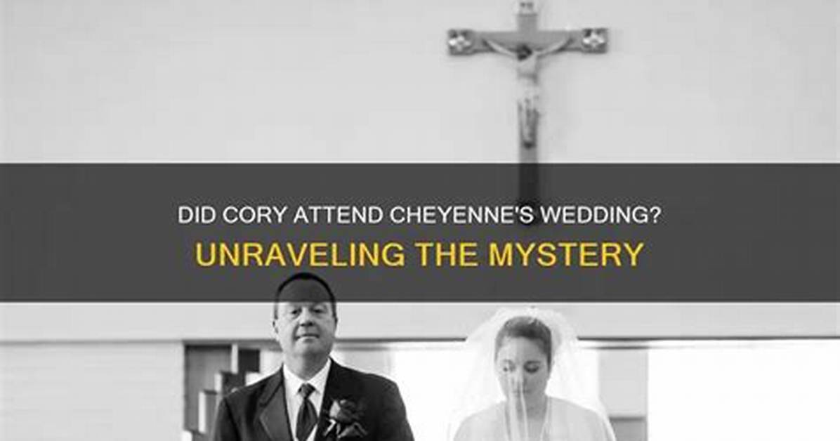 Unraveling the Mystery: Why Did Cheyenne and Cory Break up?