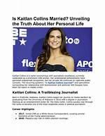 Unveiling the Life of Kaitlan Collins and Her Husband: a Cnn Connection