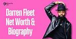 Vivasync | Darren Fleet Net Worth