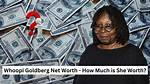 Whoopi Goldberg Net Worth Salary