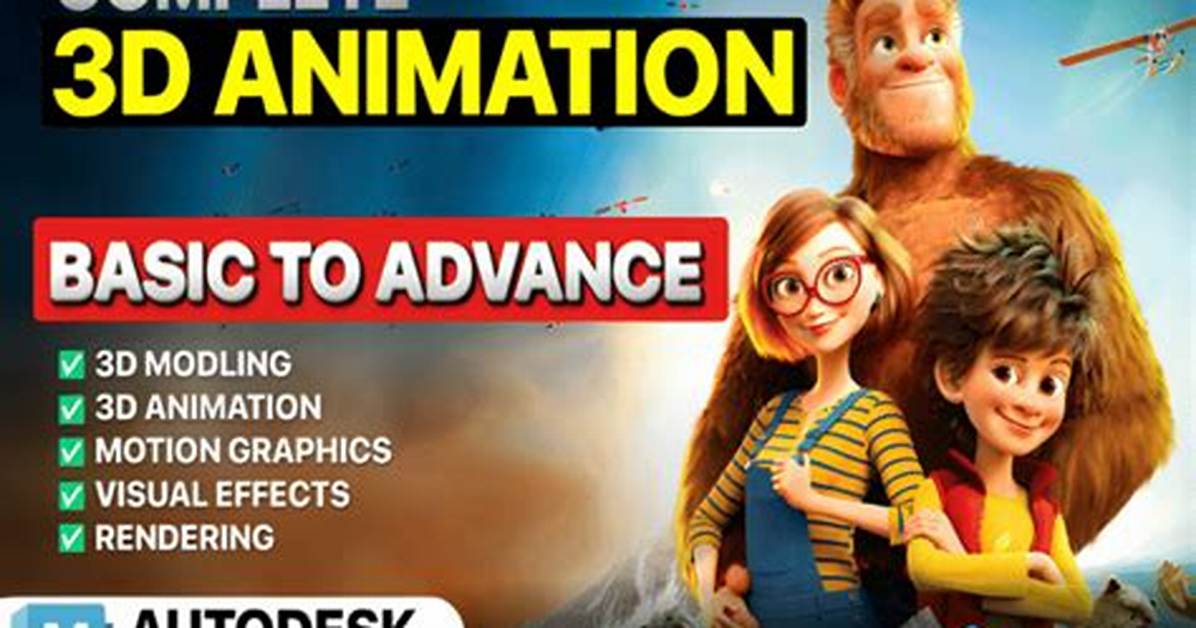 Your Guide to 3D Animation Mastery