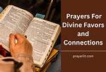 Your Have Divine Favors ·