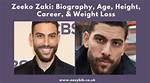 Zeeko Zaki – Biography, Height, Age, Married, Wife, Family